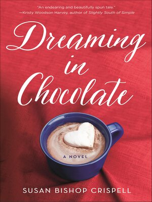 cover image of Dreaming in Chocolate